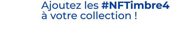 Enrichissez votre collection avec le #NFTimbre2.3 !